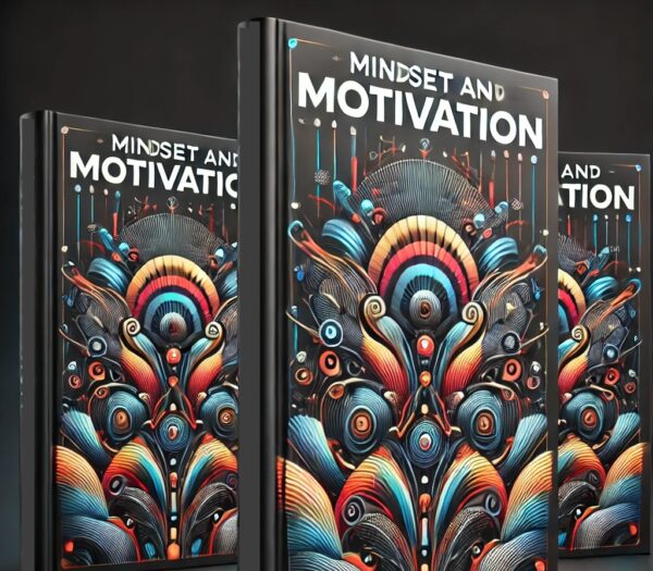 Mindset and motivation