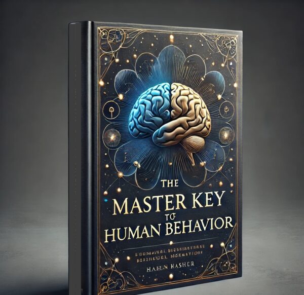 The Master Key to Human Behavior